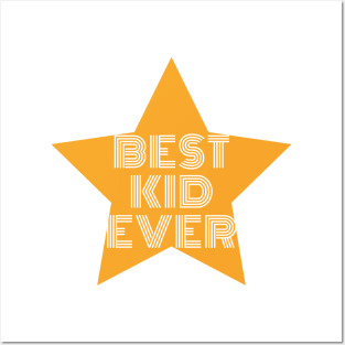 Best Kid Ever Posters and Art